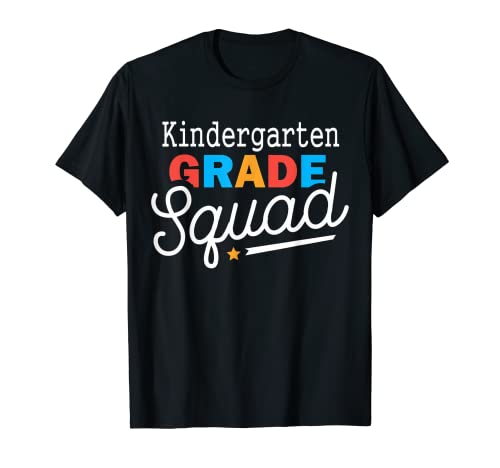 First Day Of Kindergarten Squad Teacher Rentrée scolaire T-Shirt