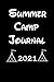 Produktbild Summer Camp Journal 2021: Summer Camp Memories Notebook, 120 Lined Pages, 6 x 9 Inches.
