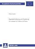  Kapitalerhaltung Und Spaltung: Ein Leitfaden Fuer Theorie Und Praxis: 3094