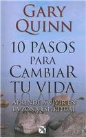 10 pasos para cambiar tu vida/ Living in the Spiritual Zone 9681343700 Book Cover