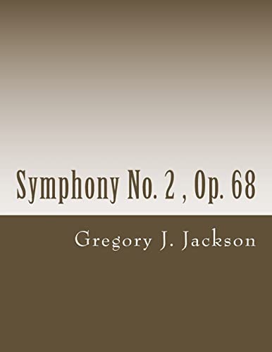Symphony No. 2: Op. 68