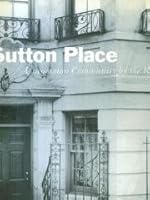 Sutton Place. Uncommon Community by the River 0965293408 Book Cover