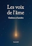  Les voix de l\'âme: Ombres et lumière