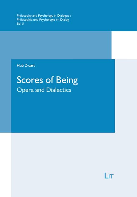 Scores of Being Opera and Dialectics pour analyser la musique et l'esprit