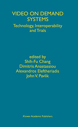 Video on Demand Systems: Technology, Interoperability and Trials view 2