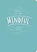How to Be Mindful