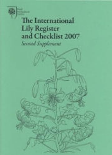 The International Lily Register and Checklist Second Supplement : Buy ...