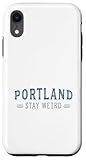 Carcasa para iPhone XR Portland Oregon Stay Wear Wear