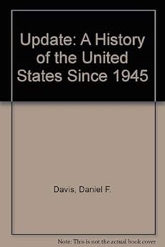 Paperback Update: A History of the United States Since 1945 Book