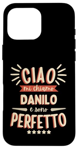 Danilo Idea Regalo Personalizzata Nome Divertente �X�}�z�P�[�X iPhone 16 Pro Max �p