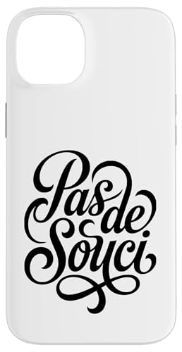 Pas de Souci French No Worries�X�N���v�g�f�U�C�� �X�}�z�P�[�X iPhone 14 Plus �p