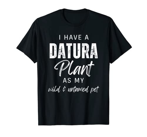 Photo de Datura Inoxia | Datura Plant as my Wild and Undompted Pet T-Shirt