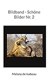  Bildband - Schöne Bilder Nr. 2