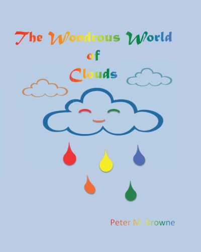 The Wondrous World of Clouds