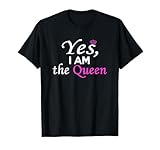 Photo Gallery maglietta divertente con scritta "yes, i am the queen" maglietta Photo Gallery maglietta divertente con scritta "yes, i am the queen" maglietta