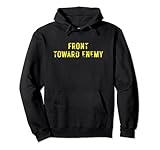 Front Toward Enemy