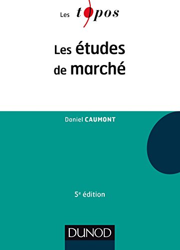 Les études de marché - 5e éd.