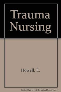 Hardcover Comprehensive Trauma Nursing: Theory and Practice Book