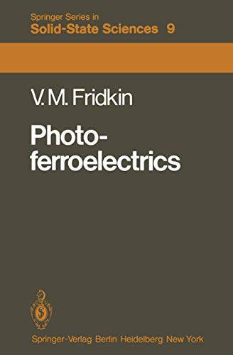 Photoferroelectrics: 9 (Springer Series in Solid-state Sciences) view 2