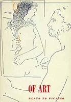 Of Art : Plato to Picasso, Aphorisms and Observations, edited with contributions by A.E. Gallatin B00GRTZIJ6 Book Cover