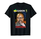 GABON - OMAR BONGO T-Shirt