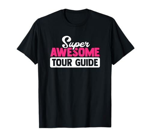 Guía turística Super Awesome - Guía de viaje Safari Tourist Guide Camiseta