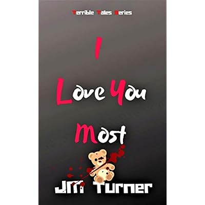 I Love You Most