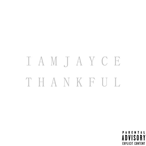  Thankful [Explicit]