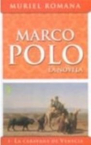 Marco polo, 1 caravana