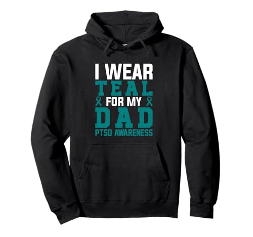 I Wear Teal For My Dad Teal Ribbon PTSD Conciencia Sudadera con Capucha