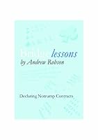 Bridge Lessons: Declaring Notrump Contracts 1908866012 Book Cover