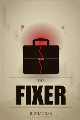 Image of The Fixer: A Financial Thriller