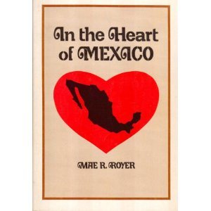 Paperback In the Heart of Mexico Book