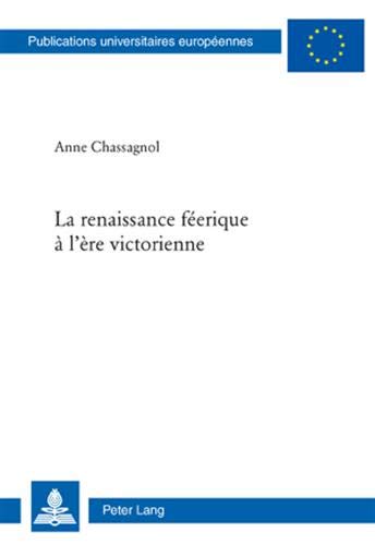 La renaissance féerique à l'ère victorienne La renaissance féerique à l'ère victorienne