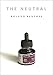 Produktbild The Neutral: Lecture Course at the College De France (1977-1978) (European Perpectives)
