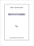 eric chevillard  Monotobio (ROMANS) (French Edition)
