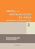 canales de evacuacion de aguas lluvias  Abece de las instalaciones de agua - Número 3