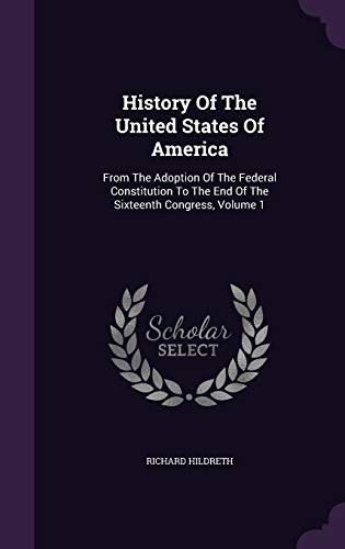 History Of The United States Of America: From T... 1343168236 Book Cover