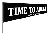 Large Time to Adult Banner, Funny Happy 18th Birthday Banner, Black 18th Birthday Party Decoration...