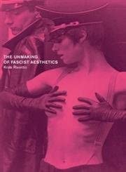 Unmaking of Fascist Aesthetics-Wow! eBook