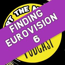 Page de couverture de Finding Eurovision Day Six: The Language of Eurovision