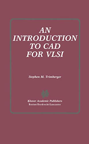 Introduction to Computer Aided Design for Very Large Scale Integration view 2