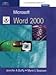 Read Online Microsoft Word 2000 - Illustrated Introductory: European Edition Epub