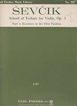 Sheet music Sevcik, School of Technic for Violin,Op.1, Part1 Exercises in the First Position Book