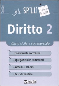 Diritto Vol 2 - Diritto civile e commerciale