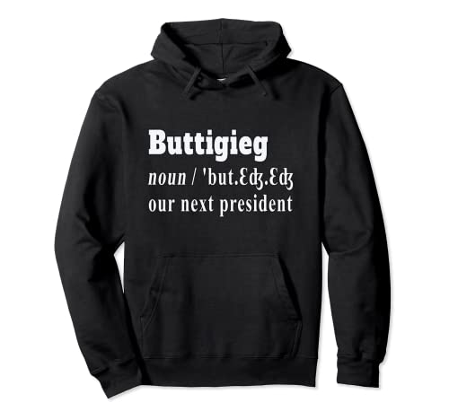 Guía de definición y pronunciación del diccionario Buttigieg Sudadera con Capucha