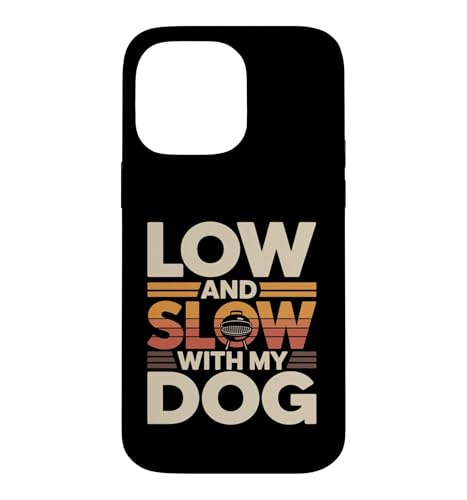 Low And Slow With My Dog �o�[�x�L���[�O���� �X�}�z�P�[�X iPhone 14 Pro Max �p