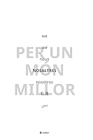 NOSALTRES - per un món millor 3743920581 Book Cover