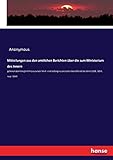  Mitteilungen aus den amtlichen Berichten über die zum Ministerium des Innern: gehörenden Königlich Preussischen Straf- und Gefängnissanstalten betreffend die Jahre 1858, 1859, resp. 1860