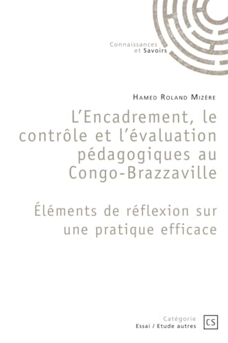 livre L'Encadrement, le contrôle et l'évaluation pédagogiques au Congo-Brazzaville